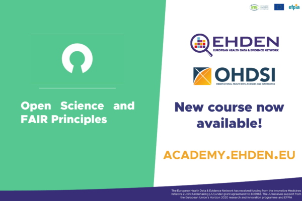 EHDEN Academy launches 17th course: Open Science & FAIR Principles