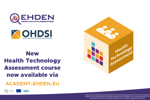 EHDEN Academy launches 16th course: Introduction to Health Technology Assessment